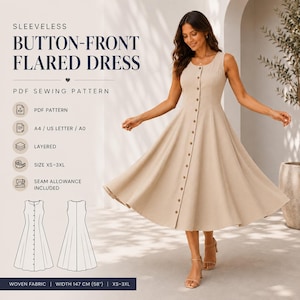 May include: A sleeveless button-front flared dress PDF sewing pattern. The text reads SLEEVELESS BUTTON-FRONT FLARED DRESS PDF SEWING PATTERN. Includes A4, US Letter, A0, layered files, sizes XS-3XL, seam allowance, and 58 inch fabric width.