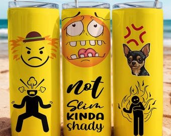 Funny Sarcastic Tumbler, Pop Art Style, Humor Quote Cup