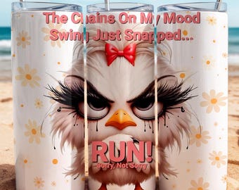 Funny Sarcastic Tumbler, Pop Art Style, Humor Quote Cup