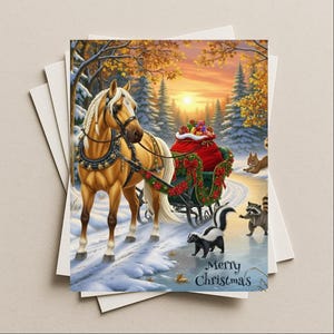 May include: A Christmas card featuring a horse-drawn sleigh filled with gifts. The horse is light brown with a white mane, pulling a red sleigh decorated with greenery. A skunk, raccoon, and squirrel are also present. The words "Merry Christmas" are at the bottom.