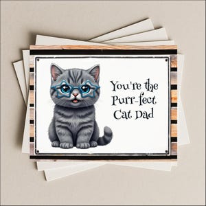 Father's Day card gray cat blank greeting card, note or gift card, kitten kitty, fun card for Dad