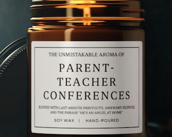 Funny Teacher Candle Parent Teacher Conferences Candle Teacher Gift Soy Candle Stress Relief Candle Gift for Coworker Classroom