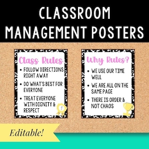 May include: Classroom management posters with the text "Class Rules" and "Why Rules?" on a corkboard background. The "Class Rules" poster lists rules such as "Follow directions right away." The "Why Rules?" poster lists reasons like "We use our time well."