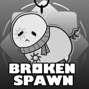 May include: A monochrome pendant depicting a cartoon character with a sorrowful face, a scarf, and a sun emblem. The pendant has the text "BROKEN SPAWN" in bold letters at the bottom.