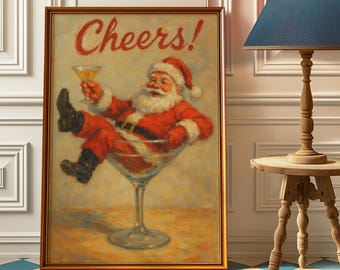 Cheers Santa Claus Poster, Funny Retro Christmas Wall Art, Vintage Holiday Cocktail Print, Christmas Holiday Decor