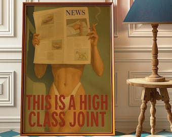 This Is A High Class Joint Poster, Vintage Cigarette Western Poster Print, Bikini Poster - Preppy Posters
