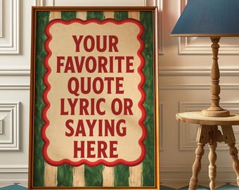 Custom Favorite Quote Poster, Vintage Green Stripe Personalized Wall Art Print