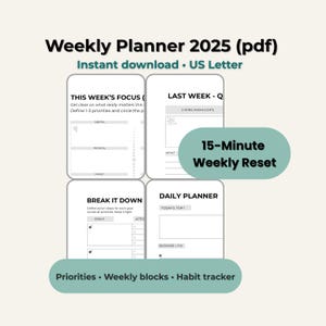 Puede incluir: Un planificador semanal digital para 2025, disponible como descarga instantánea en tamaño US Letter. El planificador incluye secciones para el enfoque semanal, un reinicio semanal de 15 minutos, planificación diaria y seguimiento de hábitos. Incluye establecimiento de prioridades y desglose de objetivos.