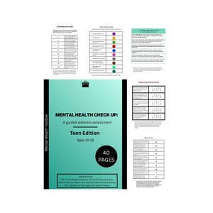 Może przedstawiać: Turkusowa i czarna okładka książki zatytułowana "MENTAL HEALTH CHECK UP: Teen Edition" z tekstem "A guided wellness assessment" i "Ages 12-19". Na okładce widnieje również napis "40 PAGES". Widoczne są również dodatkowe strony z wykresami i skalami.