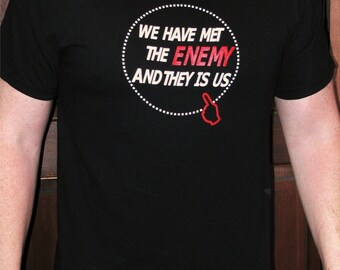 We have met the ENEMY T Shirt Black Men's size Small