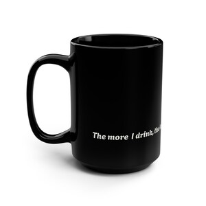 Humorous Coffee Mug, Perfect Gift for Coffee Lovers, Funny Quote Mug for Birthdays, Office, Holidays, and Home