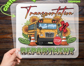 School Transportation Department DTF Transfer, School Bus Sunflower Design, Heat Press Decal for Bus Driver Appreciation