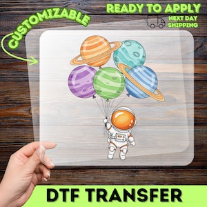 Planet Balloon Astronaut DTF Transfer, Kids Space Shirt Print, Cute Galaxy Heat Transfer, Ready to Press Design, Custom Baby Tee Print image 1