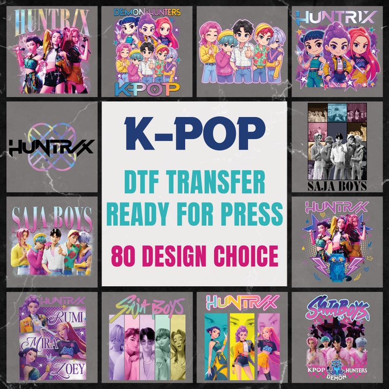 May include: A collection of DTF (Direct to Film) transfer designs featuring K-Pop themes. The designs include various groups and the text "K-POP", "DTF TRANSFER READY FOR PRESS", and "80 DESIGN CHOICE".