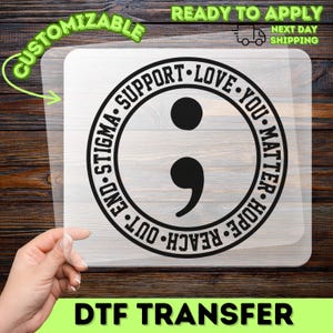 Mental Health Semicolon DTF Transfer, Suicide Awareness Iron-On, You Matter Decal