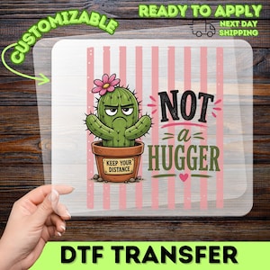 Not a Hugger Striped Cactus DTF Transfer, Grumpy Introvert Iron-On, Sarcastic Decal