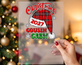 Christmas 2027 Cousin Crew DTF Transfer, Red Plaid Santa Hat Holiday Apparel Heat Press Design