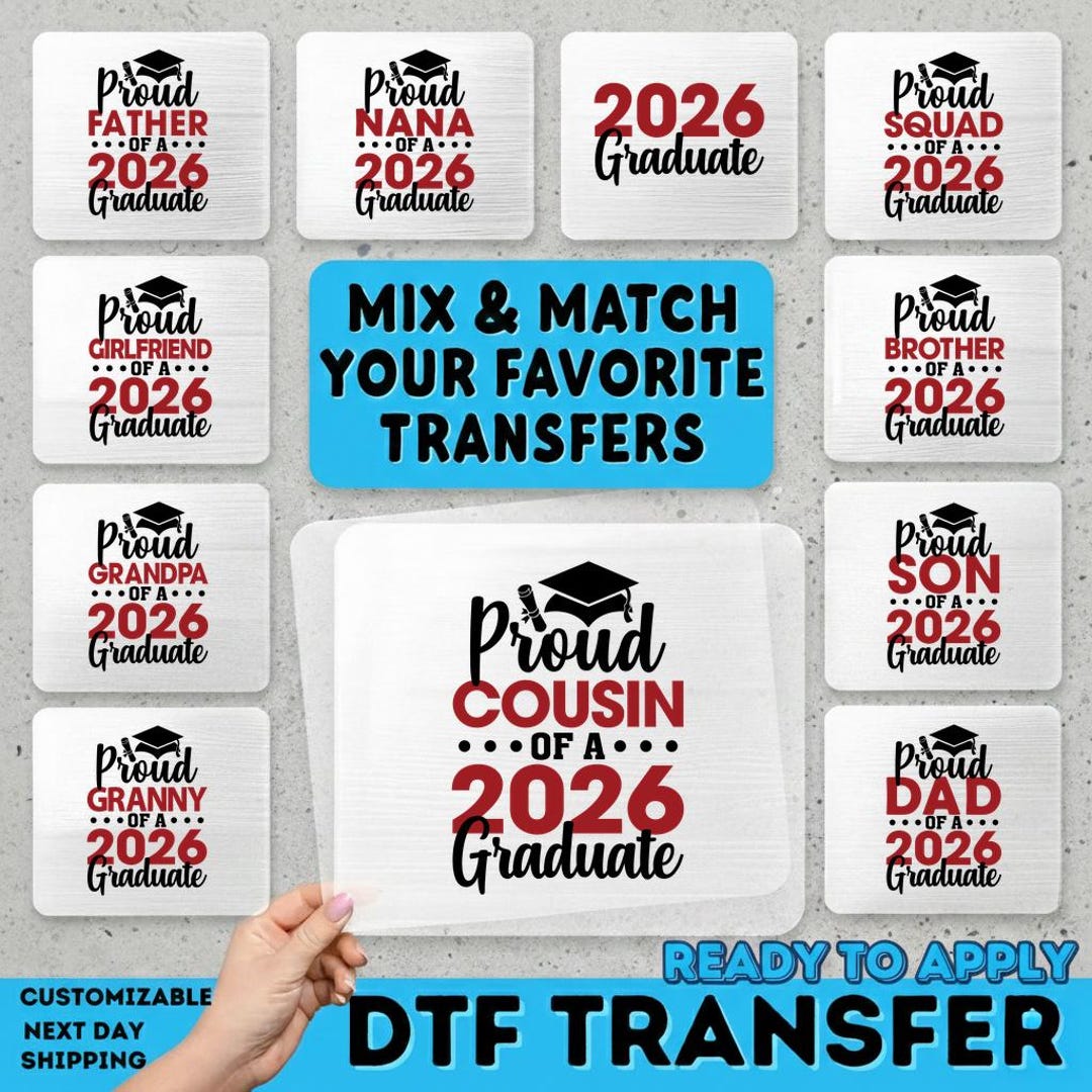 2026 High School Graduation DTF, Proud Family of a 2026 College ...