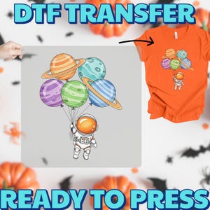 Planet Balloon Astronaut DTF Transfer, Kids Space Shirt Print, Cute Galaxy Heat Transfer, Ready to Press Design, Custom Baby Tee Print image 6
