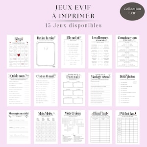 Peut inclure: Une collection de jeux EVJF à imprimer, comprenant 15 jeux différents. Les jeux incluent le Bingo, "Devine la robe", "Elle ou Lui", et des mots croisés, le tout dans un schéma de couleurs rose et blanc. Le texte "JEUX EVJF À IMPRIMER" est en haut.