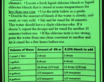 May include: A green rectangular card with the text "BLEACH EMERGENCY WATER DISINFECTION." It provides instructions on disinfecting water with bleach, including dosage amounts for different volumes of water, measured in quarts, gallons, and teaspoons.