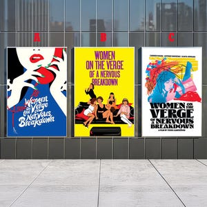Puede incluir: Tres carteles de películas con el título "Mujeres al borde de un ataque de nervios". Los carteles presentan ilustraciones coloridas y texto. Un cartel muestra a una mujer con un teléfono, otro a mujeres en un sofá y el tercero a una mujer con un teléfono.