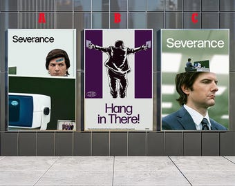 Hang in there Severance Movie Posters , Canvas Prints , Movie Fans Collection , Room Decor , Birthday Gift