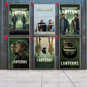 May include: A collection of six posters for the show Lanterns, featuring various scenes with two men, a green ring, and the text Lanterns. The posters display different compositions including outdoor settings, a water reflection, and a close-up of a ring.