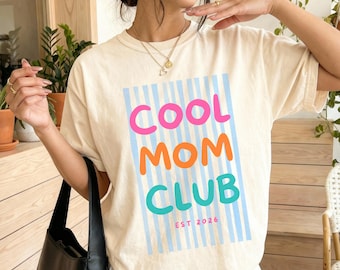 Personalized Cool Mom Club Shirt, Comfort Colors® Mom T Shirt, Funny Mom Gift, Mothers Day Shirt, Trendy Mama Tee, Birthday Gift For Mom