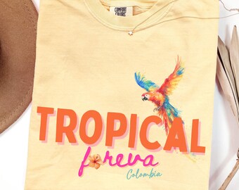 Tropical Foreva T-Shirt, Custom Country Comfort Colors® Graphic Tee, Latin Music Reggaeton Shirt, Latina Tropical Coqueta Tee, Summer Tee