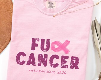 Comfort Colors® Fuck Cancer Shirt, Cancer Survivor Tee, Cancer Warrior Shirt, Chemo Support Gift, Funny Cancer Awareness Tee Gift