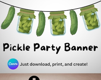 Pickle Geburtstagsbanner, druckbare Party Dekoration, Pickle Party Banner, Big Dill Party Banner, Gurken Party Dekoration, Pickle Junggesellinnenabschied