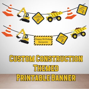 Personalized Construction Theme Banner, Custom DYI Construction Truck Birthday Banner, Instant Download, construction party decor banner