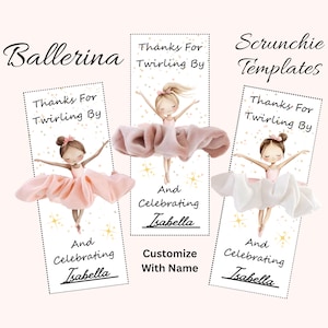 Ballerina Scrunchie Kartenvorlage, Balletttänzer Gastgeschenk, bearbeitbarer digitaler Download, Ballerina Party Dekor, Ballett Scrunchie Danke