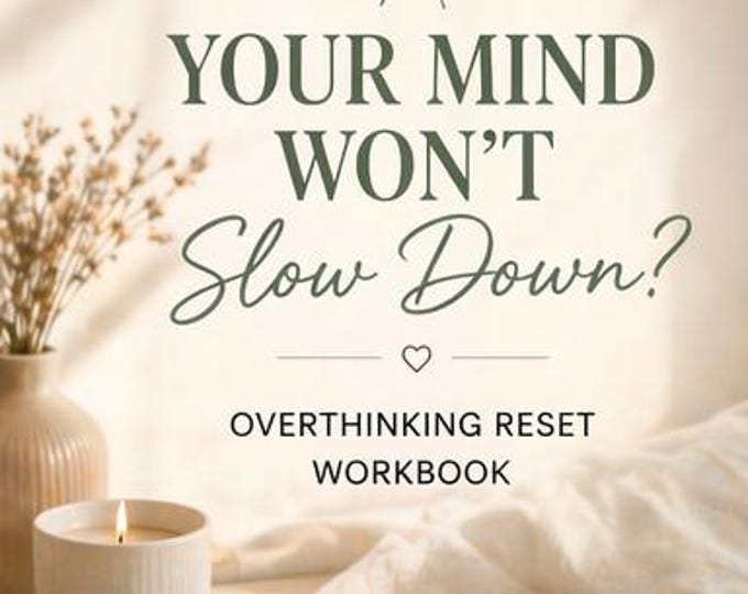 Featured listing image: Your Mind Won’t Slow Down? | Overthinking Reset Workbook, Anxiety Relief, Mental Clarity Printable