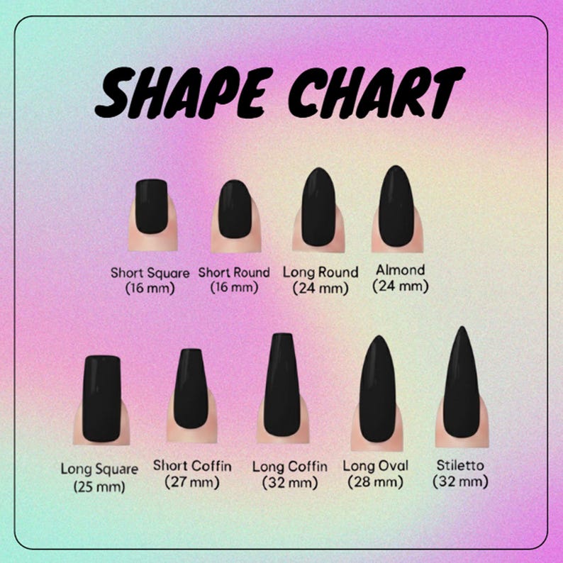 May include: A nail shape chart with the title "SHAPE CHART" in black text. The chart displays eight different nail shapes: Short Square, Short Round, Long Round, Almond, Long Square, Short Coffin, Long Coffin, Long Oval, and Stiletto. Each shape is labeled with its name and length in millimeters.