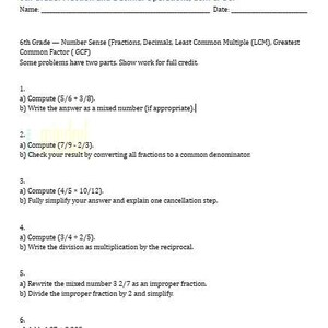 Op de afbeelding: Een wit werkblad met zwarte tekst getiteld "6th Grade: Fraction and Decimal Operations, LCM & GCF". Het werkblad bevat wiskundige problemen met breuken, decimalen en bewerkingen.