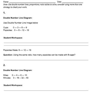 May include: A white worksheet titled "6th Grade: Ratios and Proportions" with sections for name and date. It includes double number line diagrams for solving ratio problems, with examples involving cups, popsicles, miles, and minutes. There are student workspace sections.
