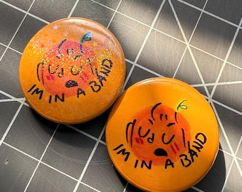 I’m in a band! Little orange - button