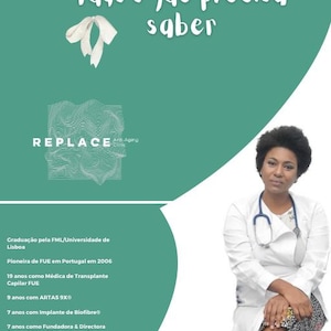 May include: A promotional image for a hair transplant clinic. The image features a woman in a white coat with a stethoscope, and text in Portuguese that reads "Everything you need to know" and clinic information.