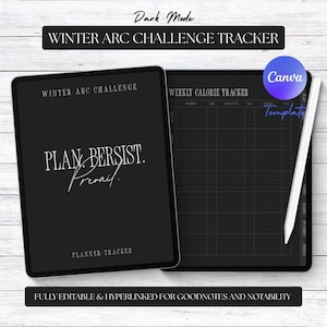 Può includere: Un pianificatore e tracker digitale in modalità oscura con il testo "Winter Arc Challenge Tracker". Il pianificatore include un tracker calorico settimanale e le parole "Plan. Persist. Prevail." È incluso uno stilo bianco.