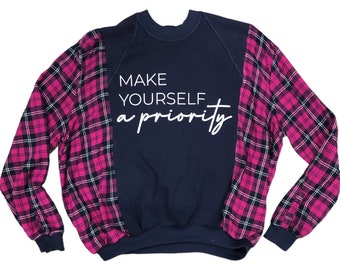 Upcycled make yourself a priority crew sweatshirt reworked flannel oversized refashion pink navy and white reconstructed pullover OOAK