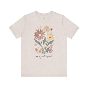 I&#39;m Just a Girl Tee