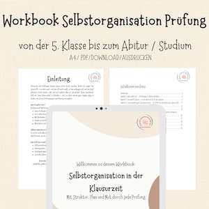 Può includere: Un quaderno di lavoro digitale intitolato "Workbook Selbstorganisation Prüfung" per studenti dalla 5a elementare all'università. L'immagine mostra un tablet che mostra la copertina e le pagine del quaderno, con testo in tedesco. Il quaderno è disponibile in formato PDF A4.