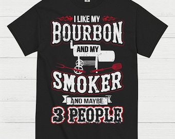 Bourbon Smoker Funny BBQ T Shirt