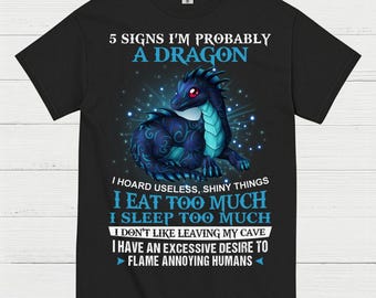 Probably A Dragon TShirt