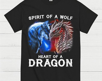 Spirit Of A Wolf Heart Of A Dragon TShirt