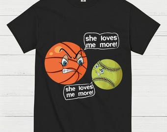 She Loves Me More Basketball Softball T Shirt