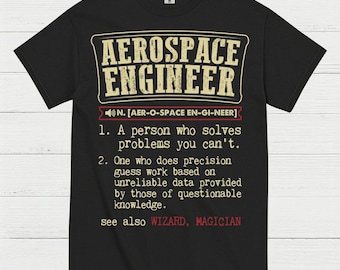 Aerospace Engineer Definition T Shirt