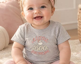 Personalized Halloween Shirt Baby Baby Toddler Tee A Little Boo Just for You Newborn Halloween Outfit First Halloween Shirt Little Boo Shirt